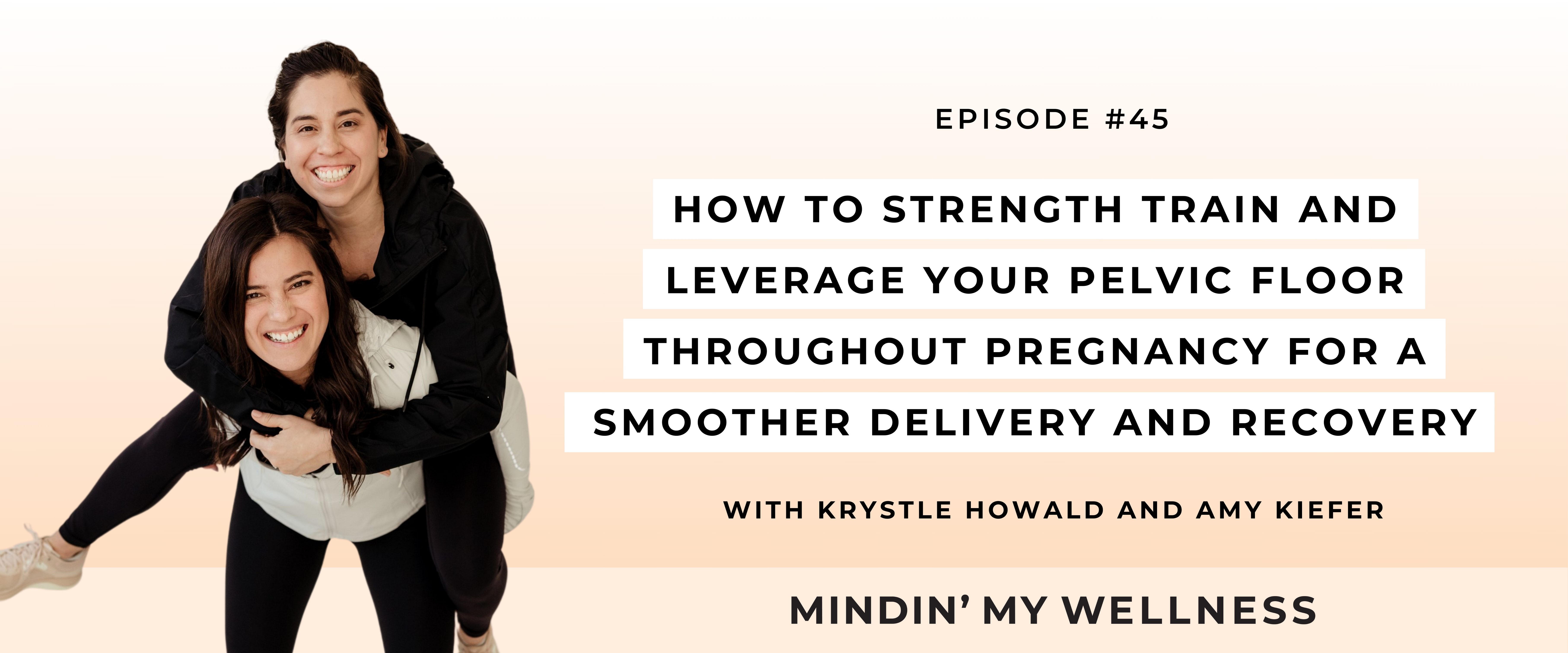 How to Strength Train and Leverage Your Pelvic Floor Throughout Pregnancy For a Smoother Delivery and Recovery