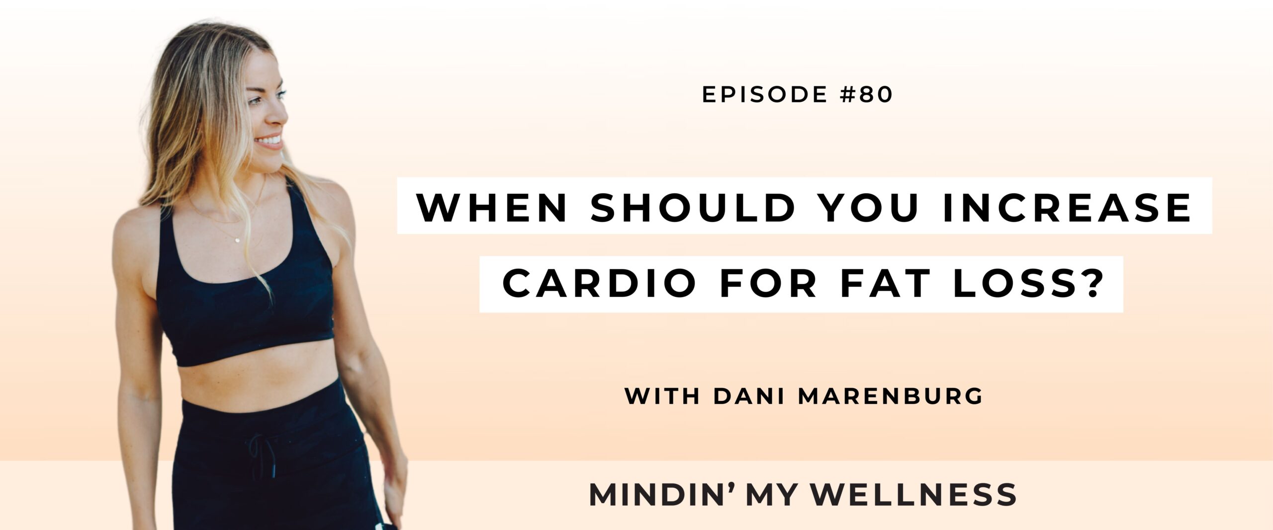 When Should You Increase Cardio For Fat Loss?