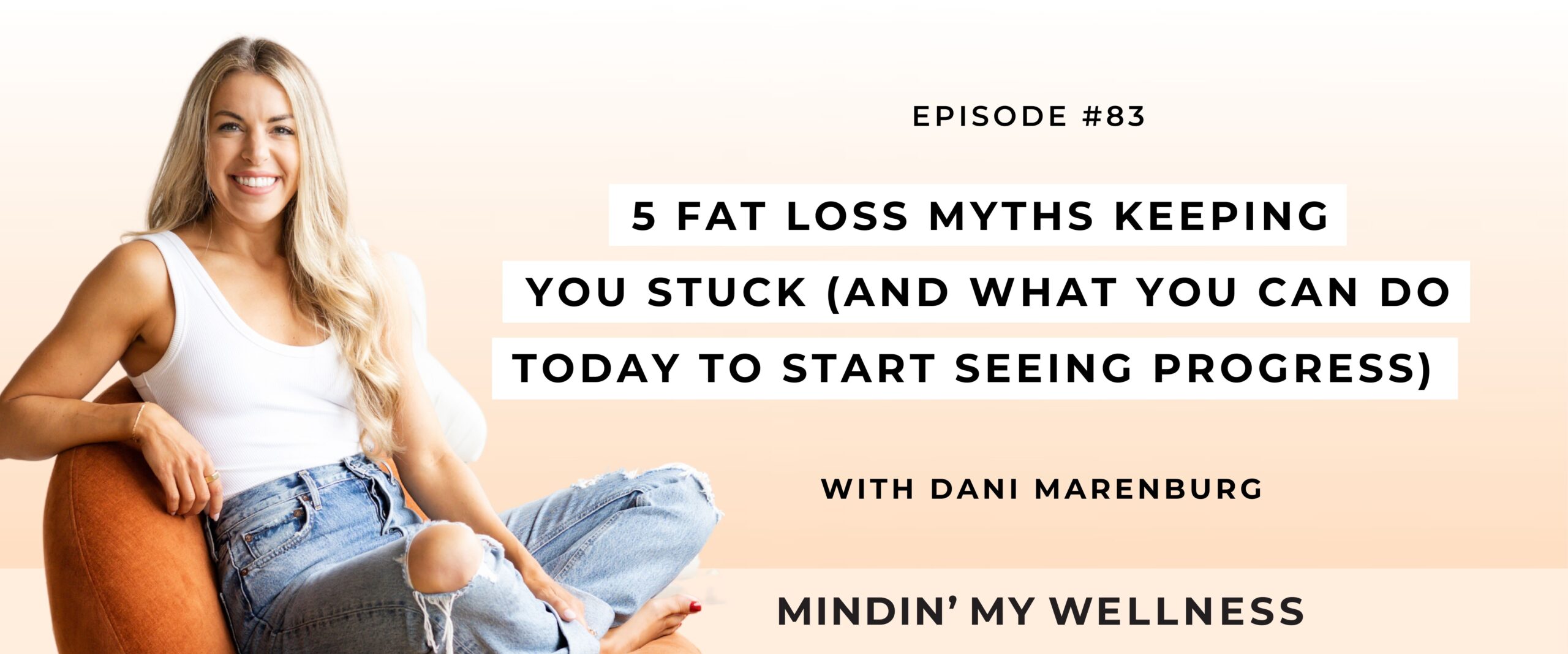 5 Fat Loss Myths Keeping You Stuck (and What You Can Do Today to Start Seeing Progress)