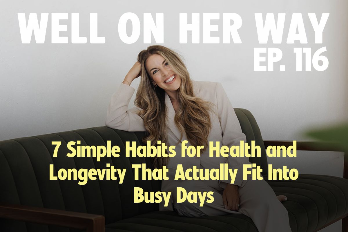 7 Simple Habits for Health and Longevity That Actually Fit Into Busy Days