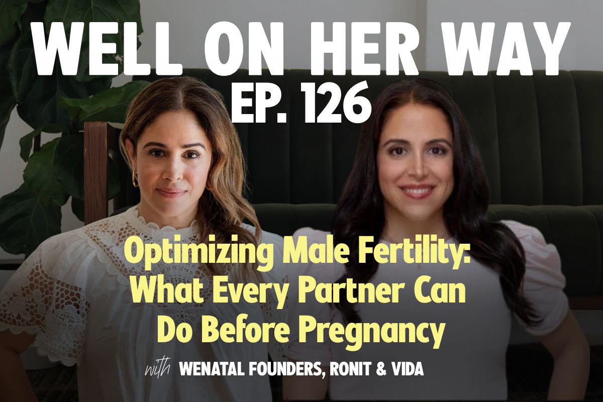 Optimizing Male Fertility: What Every Partner Can Do Before Pregnancy | WeNatal Founders, Ronit & Vida